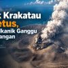 Anak Krakatau Meletus, Abu Vulkanik Ganggu Penerbangan