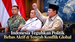 Indonesia Teguhkan Politik Bebas Aktif di Tengah Konflik Global