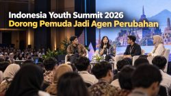 Indonesia Youth Summit 2026 Dorong Pemuda Jadi Agen Perubahan