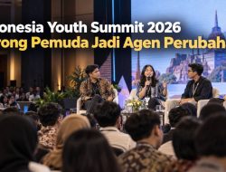 Indonesia Youth Summit 2026 Dorong Pemuda Jadi Agen Perubahan